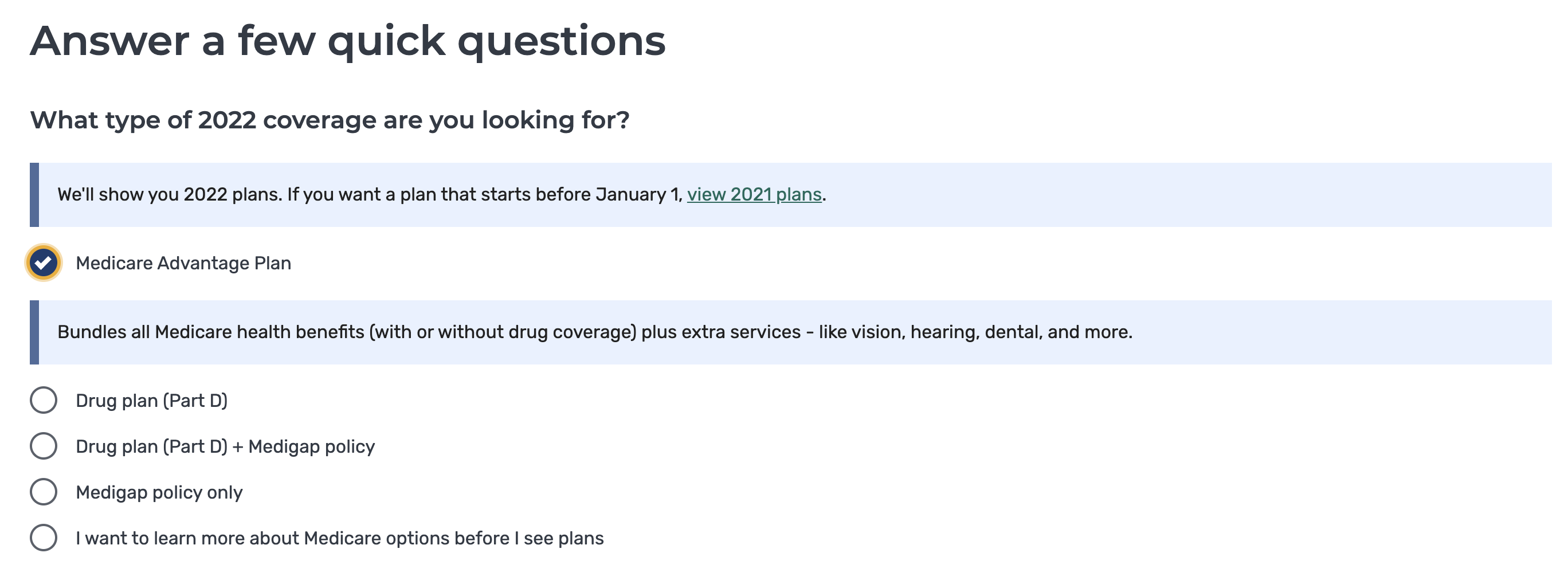 A screenshot of the first question of Medicare's "Plan Finder," an online tool that will assess which Medicare option is the best for you.